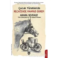 Çocuk Yüreklerde Recaizade Mahmut Ekrem - Araba Sevdası - Recaizade Mahmut Ekrem - Dorlion Yayınları