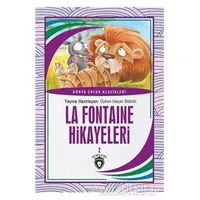 La Fontaine Hikayeleri 2 Dünya Çocuk Klasikleri (7-12 Yaş) - Jean de la Fontaine - Dorlion Yayınları