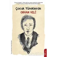 Çocuk Yüreklerde Orhan Veli - Adem Kocamaz - Dorlion Yayınları