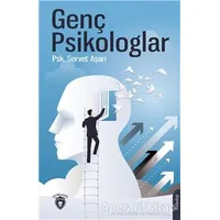 Genç Psikologlar - Servet Aşan - Dorlion Yayınları
