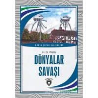 Dünyalar Savaşı - H. G. Wells - Dorlion Yayınları