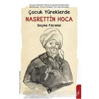 Çocuk Yüreklerde Nasrettin Hoca - Seçme Fıkralar - Turan Sina Şepitci - Dorlion Yayınları