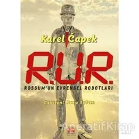 R.U.R Rossum’un Evrensel Robotları - Karel Capek - Nota Bene Yayınları