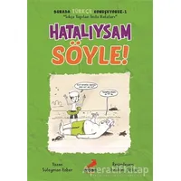 Hatalıysam Söyle! - Burada Türkçe Konuşuyoruz 1 - Süleyman Ezber - Erdem Çocuk