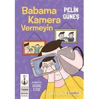 Babama Kamera Vermeyin - Pelin Güneş - Tudem Yayınları