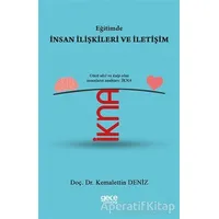 Eğitimde İnsan İlişkileri ve İletişim - Kemalettin Deniz - Gece Kitaplığı
