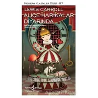 Alice Harikalar Diyarında - Lewis Carroll - İş Bankası Kültür Yayınları