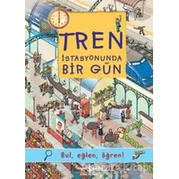 Tren İstasyonunda Bir Gün - Olivia Brookes - İş Bankası Kültür Yayınları