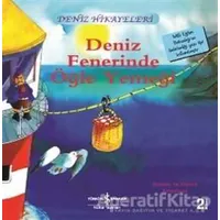 Deniz Fenerinde Öğle Yemeği - Deniz Hikayeleri - Ronda Armitage - İş Bankası Kültür Yayınları