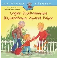 Çağlar Büyükannesiyle Büyükbabasını Ziyaret Ediyor - İlk Okuma Kitabım