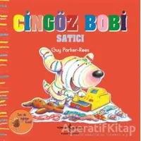 Cingöz Bobi Satıcı - Guy Parker-Rees - İş Bankası Kültür Yayınları