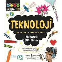 Teknoloji - Eğlenceli Etkinlikler - Catherine Bruzzone - İş Bankası Kültür Yayınları
