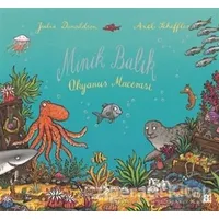Minik Balık - Julia Donaldson - İş Bankası Kültür Yayınları