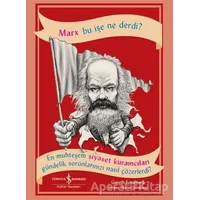 Marx Bu İşe Ne Derdi? - Gareth Southwell - İş Bankası Kültür Yayınları