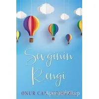 Sevginin Rengi - Onur Can Aydoğmuş - Cinius Yayınları