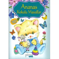 Ananas Kokulu Masallar - Kolektif - Yakamoz Yayınevi