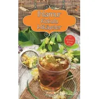 Ihlamur Kokulu Hikayeler - Ender H. Derince - Yakamoz Yayınevi