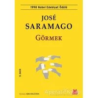 Görmek - Jose Saramago - Kırmızı Kedi Yayınevi