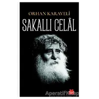 Sakallı Celal - Orhan Karaveli - Kırmızı Kedi Yayınevi