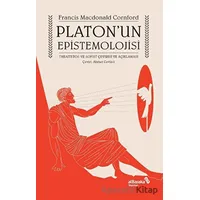Platonun Epistemolojisi - Francis MacDonald Cornford - Albaraka Yayınları