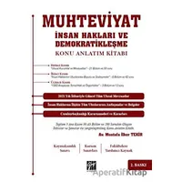 Muhteviyat İnsan Hakları ve Demokratikleşme - Mustafa İlker Tekir - Gazi Kitabevi