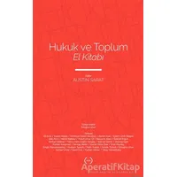Hukuk ve Toplum El Kitabı - Austin Sarat - Islık Yayınları