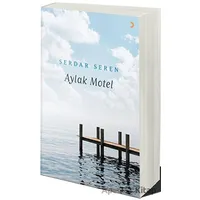 Aylak Motel - Serdar Seren - Cinius Yayınları