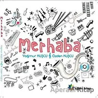 Merhaba - Özden Kuşcu - Eğiten Kitap