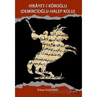 Hikayeti Köroğlu - Özkan Daşdemir - Fenomen Yayıncılık