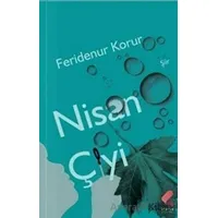 Nisan Çiyi - Feridenur Korur - Klaros Yayınları
