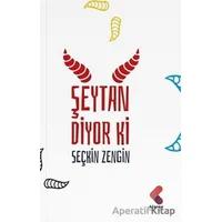 Şeytan Diyor Ki - Seçkin Zengin - Klaros Yayınları