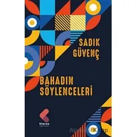 Bahadın Söylenceleri - Sadık Güvenç - Klaros Yayınları