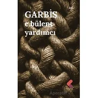 Garbis - E.Bülent Yardımcı - Klaros Yayınları