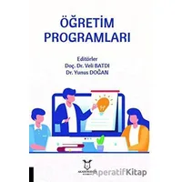 Öğretim Programları - Veli Batdı - Akademisyen Kitabevi