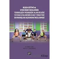 Beden Eğitimi ve Spor Öğretmenlerinin Teknolojik Pedagojik Alan Bilgisi Yeterliliklerinin Sınıf Yöne