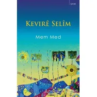 Kevire Selim - Mem Med - Nubihar Yayınları