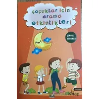 Çoçuklar İçin Drama Etkinlikleri - Şengül Koparer - İzan Yayıncılık