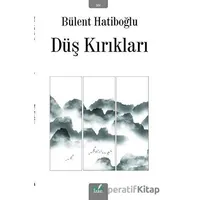 Düş Kırıkları - Bülent Hatiboğlu - İzan Yayıncılık