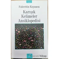 Karışık Kelimeler Ansiklopesi - Fahrettin Koyuncu - İzan Yayıncılık
