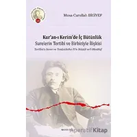 Kur’an-ı Kerim’de İç Bütünlük - Musa Carullah Bigiyef - Ankara Okulu Yayınları