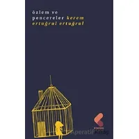 Özlem ve Pencereler - Kerem Ertuğrul Ertuğrul - Klaros Yayınları