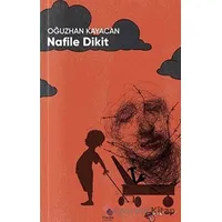 Nafile Dikit - Oğuzhan Kayacan - Klaros Yayınları