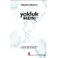 Yokluk Sızısı - Takyedin Çiftsüren - Klaros Yayınları