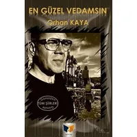 En Güzel Vedamsın - Orhan Kaya - Ateş Yayınları