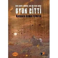 Oyun Bitti - Makmara Kemal Yıldırım - Ateş Yayınları
