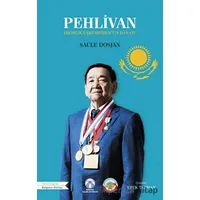 Pehlivan - Saule Dosjan - Bengü Yayınları