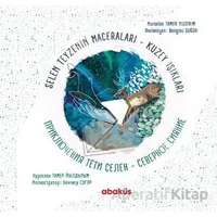 Selen Teyzenin Maceraları Kuzey Işıkları - Nurselen Tamer Yıldırım - Abaküs Kitap