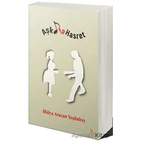 Aşkla Hasret - Hülya Atacan Yeşilaltay - Cinius Yayınları