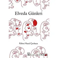 Elveda Günleri - Kübra Hazal Çankaya - Luna Yayınları