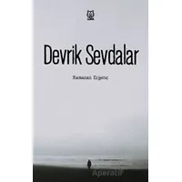 Devrik Sevdalar - Ramazan Ergenç - Luna Yayınları